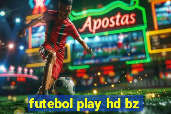 futebol play hd bz